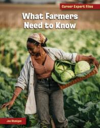 What Farmers Need to Know (ISBN: 9781668939130)