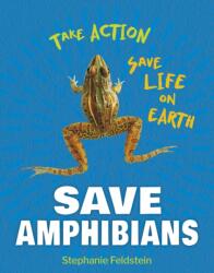 Save Amphibians (ISBN: 9781668927496)