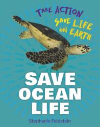 Save Ocean Life (ISBN: 9781668927472)