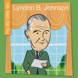 Lyndon B. Johnson (ISBN: 9781634729956)
