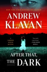 After That, the Dark (ISBN: 9781613168431)