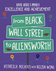 From Black Wall Street to Allensworth (ISBN: 9781534199347)