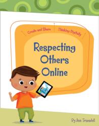 Respecting Others Online (ISBN: 9781534159075)