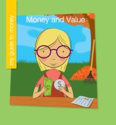 Money and Value (ISBN: 9781534129009)