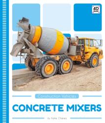 Concrete Mixers (ISBN: 9781532163296)