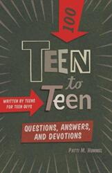 Teen to Teena100 Questions, Answers, and Devotions (ISBN: 9781433649356)