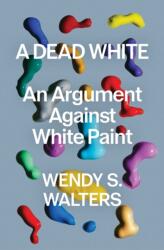 Dead White (ISBN: 9781982178550)