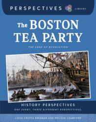 The Boston Tea Party (ISBN: 9781668974735)