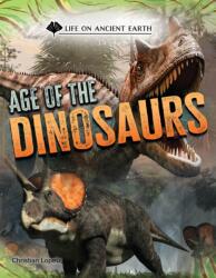 Age of the Dinosaurs (ISBN: 9781668974490)