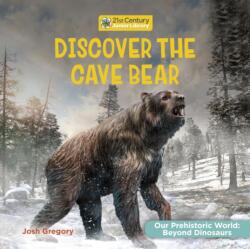 Discover the Cave Bear (ISBN: 9781668974469)
