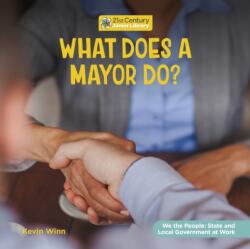 What Does a Mayor Do? (ISBN: 9781668948132)