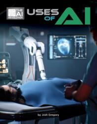 Uses of AI (ISBN: 9781668947012)