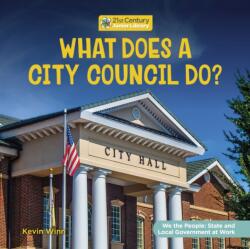 What Does a City Council Do? (ISBN: 9781668946725)