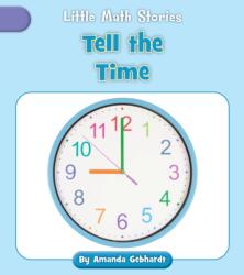 Tell the Time (ISBN: 9781668927151)