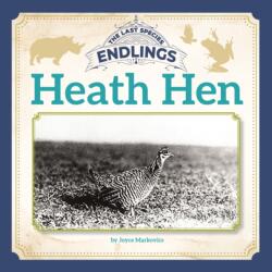 Heath Hen (ISBN: 9781668911259)