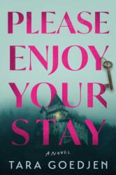 Please Enjoy Your Stay - GOEDJEN TARA (ISBN: 9781668217115)