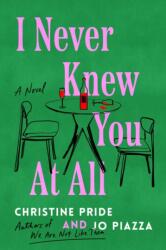 I Never Knew You At All (ISBN: 9781668033258)