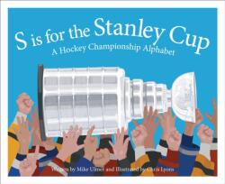 S is for the Stanley Cup (ISBN: 9781585369720)