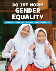 Do the Work! Gender Equality (ISBN: 9781534199279)