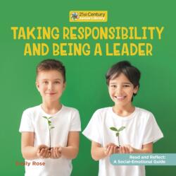Taking Responsibility and Being a Leader (ISBN: 9781534199125)