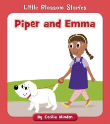Piper and Emma (ISBN: 9781534160903)