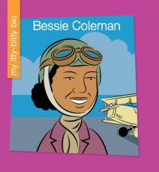 Bessie Coleman (ISBN: 9781534139220)