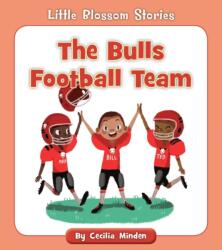 The Bulls Football Team (ISBN: 9781534128613)