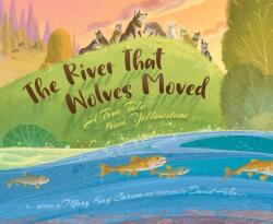 The River that Wolves Moved (ISBN: 9781534111202)