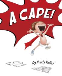 A Cape! (ISBN: 9781534111110)