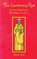 Luminous Eye - Sebastian Brock (ISBN: 9780879076245)