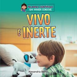 Vivo e inerte (ISBN: 9781668972915)