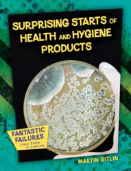Surprising Starts of Health and Hygiene Products (ISBN: 9781668939284)