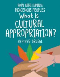 What Is Cultural Appropriation? (ISBN: 9781668937983)