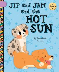 Jip and Jam and the Hot Sun (ISBN: 9781668935132)