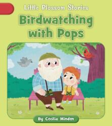 Birdwatching with Pops (ISBN: 9781668926871)