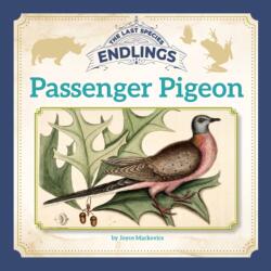 Passenger Pigeon (ISBN: 9781668911273)