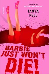 This B Just Won't Die! (ISBN: 9781668264249)