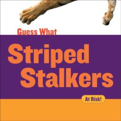 Striped Stalkers (ISBN: 9781634723046)