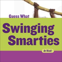 Swinging Smarties (ISBN: 9781634723039)