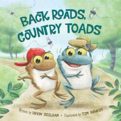 Back Roads, Country Toads (ISBN: 9781534110397)