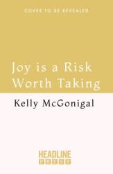 Joy is a Risk Worth Taking (ISBN: 9781035413720)