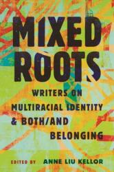 Mixed Roots (ISBN: 9780807021361)