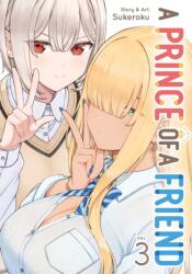 A Prince of a Friend Vol. 3 (ISBN: 9798897652044)