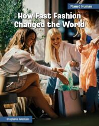 How Fast Fashion Changed the World (ISBN: 9781668938034)