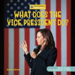 What Does the Vice President Do? (ISBN: 9781668920442)
