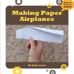 Making Paper Airplanes (ISBN: 9781634726962)