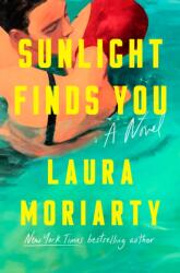Sunlight Finds You: A Read with Jenna Pick (ISBN: 9781594487170)
