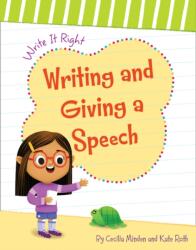 Writing and Giving a Speech (ISBN: 9781534142879)