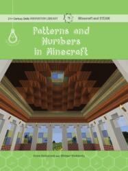 Patterns and Numbers in Minecraft (ISBN: 9781534139725)