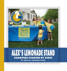 Alex's Lemonade Stand (ISBN: 9781534108288)